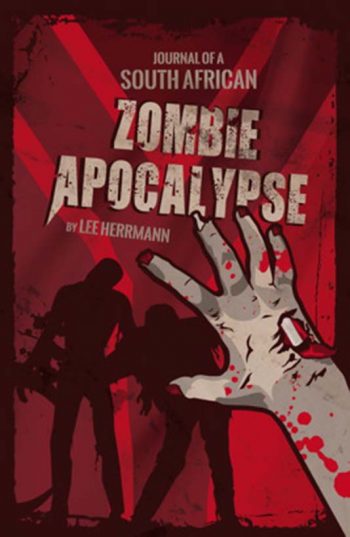 Journal of a South African Zombie Apocalypse