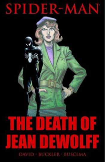 SPIDER-MAN DEATH JEAN DEWOLFF PREM HC 