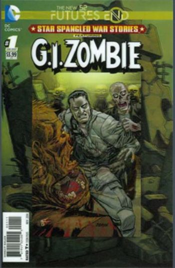 STAR SPANGLED WAR STORIES GI ZOMBIE FUTURES END #1 3D
