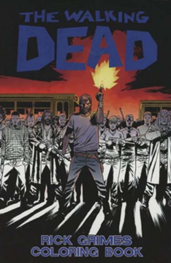 WALKING DEAD RICK GRIMES ADULT COLORING BOOK (MR)