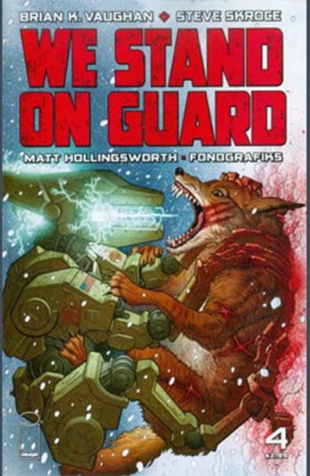 WE STAND ON GUARD #4 (OF 6) (MR)