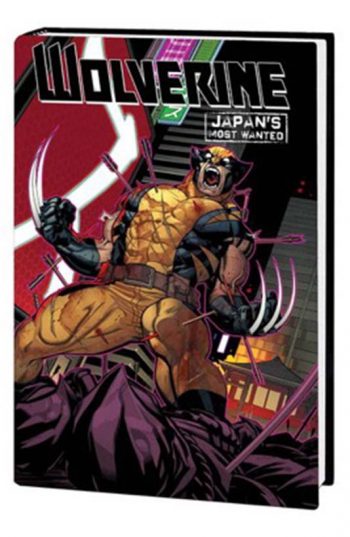 WOLVERINE JAPAN'S MOST WANTED HC