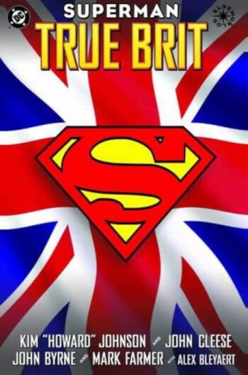 SUPERMAN: TRUE BRIT (HARDCOVER)