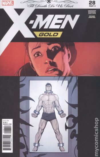 X-Men: Gold, Vol. 2- #28 2nd Ptg Variant Michele Bandini Cover