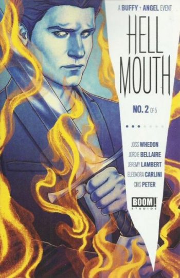 Buffy the Vampire Slayer and Angel: Hellmouth- #2A