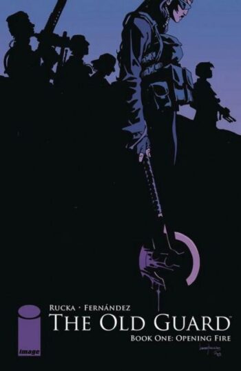 The Old Guard TP Book One: Opening Fire