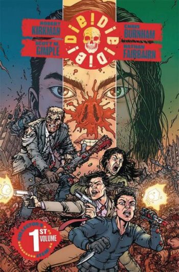 Die!Die!Die! TP Vol 1