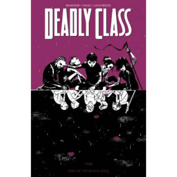 DEADLY CLASS TP VOL 02 1988 KIDS OF THE BLACK HOLE