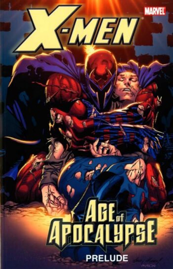 X-MEN AGE OF APOCALYPSE PRELUDE TP